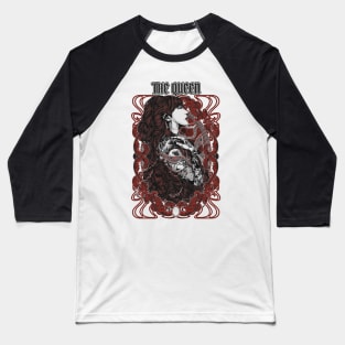 The Tattooed Queen - Gothic Heavy Metal Baseball T-Shirt